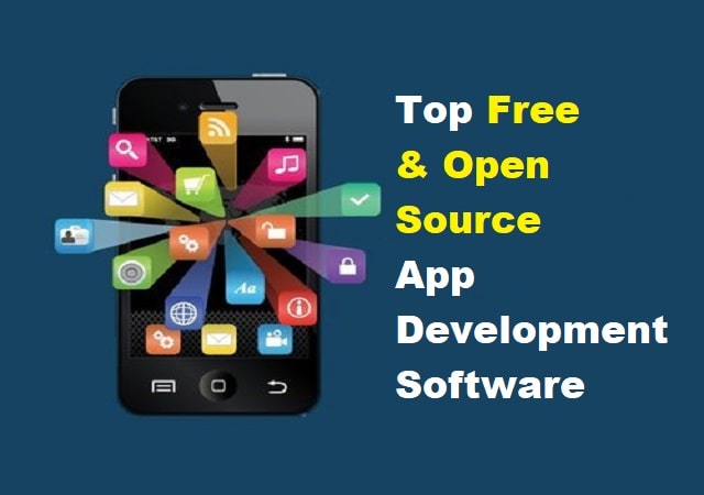 Top 10 Free Open Source Mobile App Development Software
